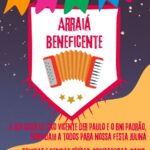 Arraiá Beneficente . SÁBADO, 08 DE Julho DE 2023 DE 15:00 A 20:00hrs